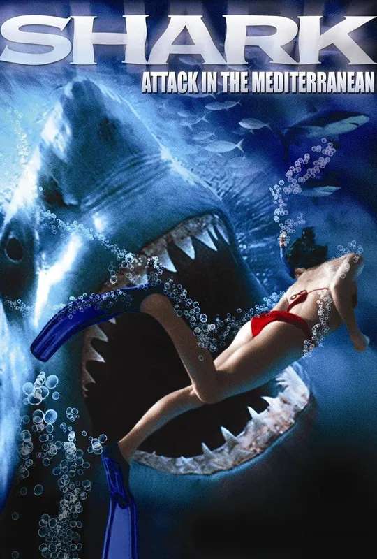 Shark Attack in the Mediterranean poster
