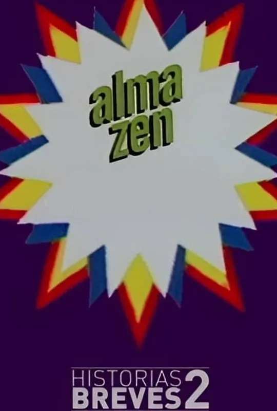 Historias Breves II: Alma Zen poster