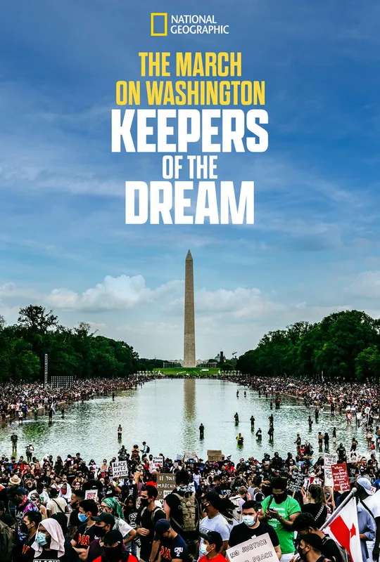 The March on Washington - Keepers of the Dream poster