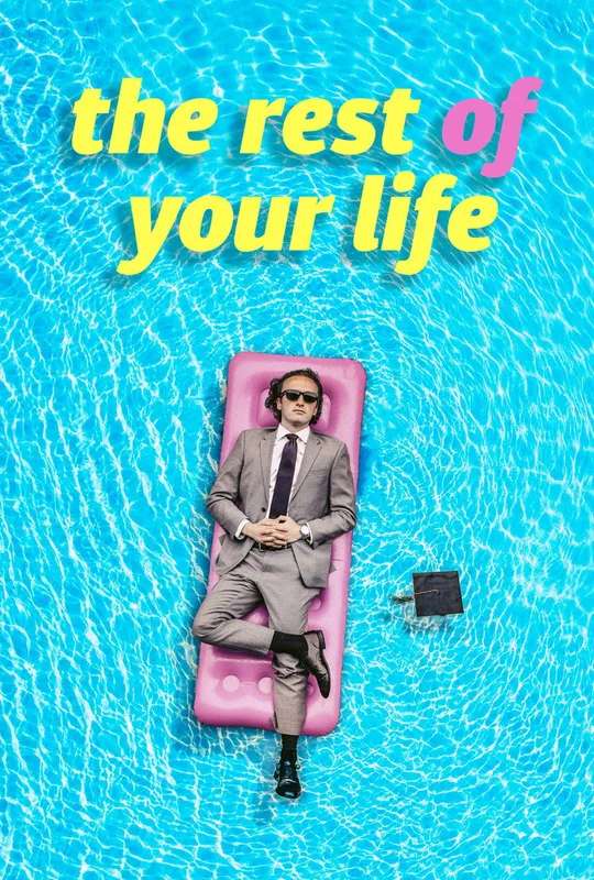 The Rest Of Your Life poster