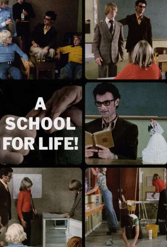 A School for Life! poster