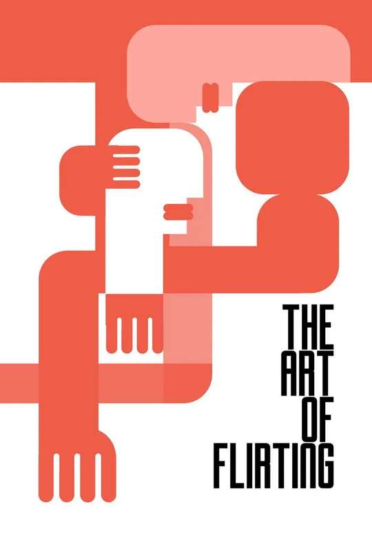 The Art of Flirting poster
