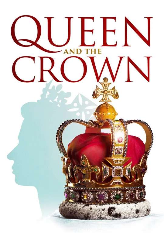 Queen and the Crown poster