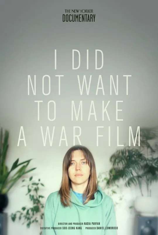 I Did Not Want to Make a War Film poster