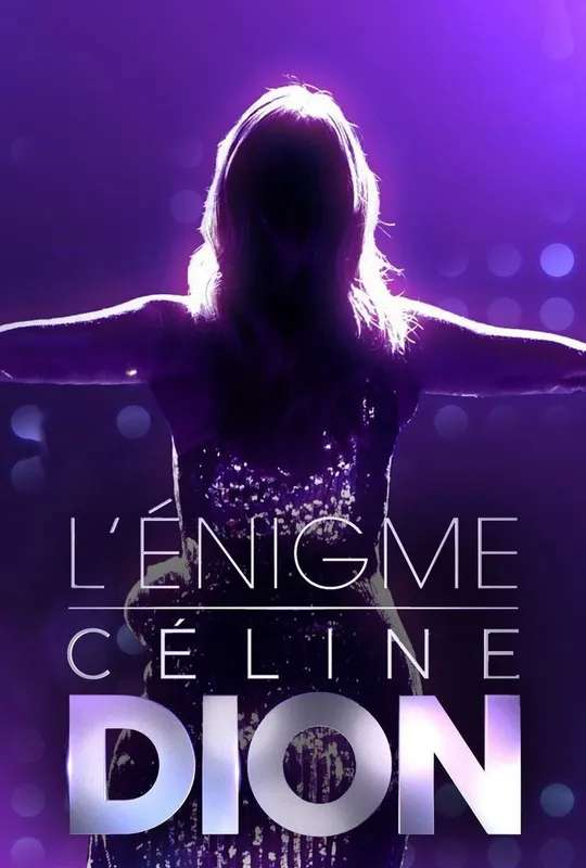 L'énigme Céline Dion poster