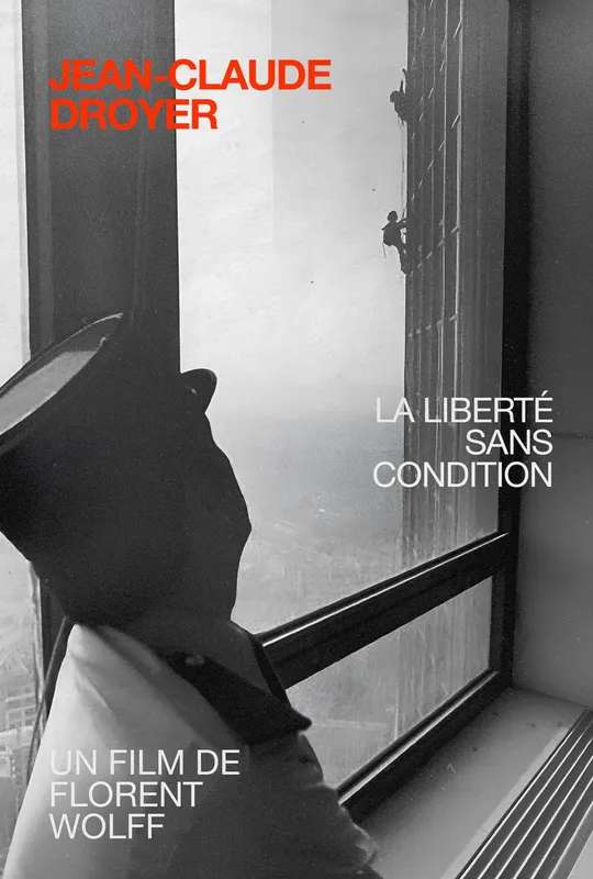 Jean Claude Droyer, Unconditional Freedom poster