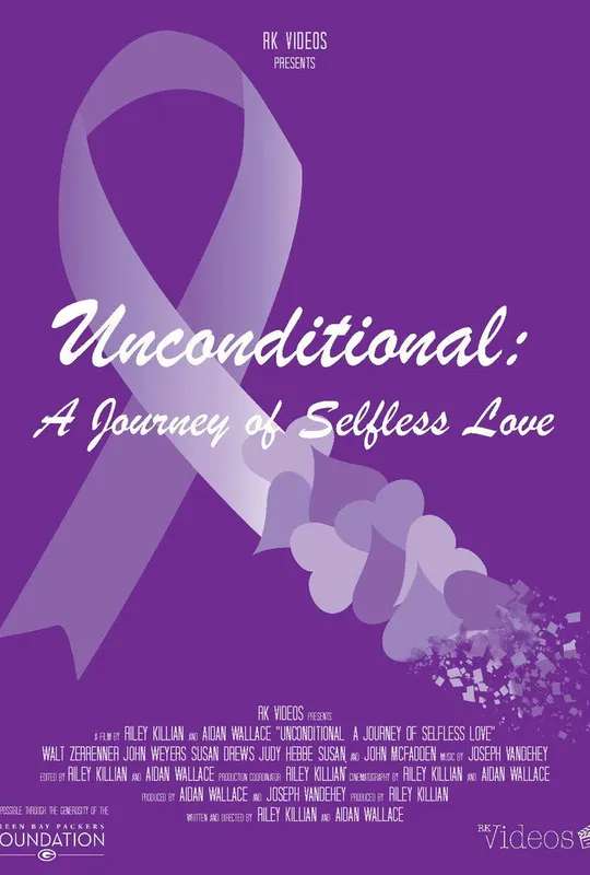Unconditional: A Journey of Selfless Love poster