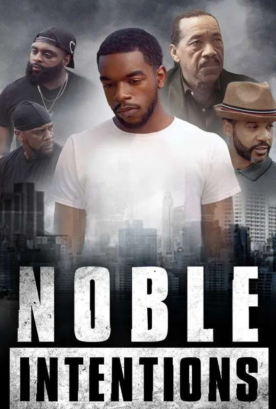 Noble Intentions poster