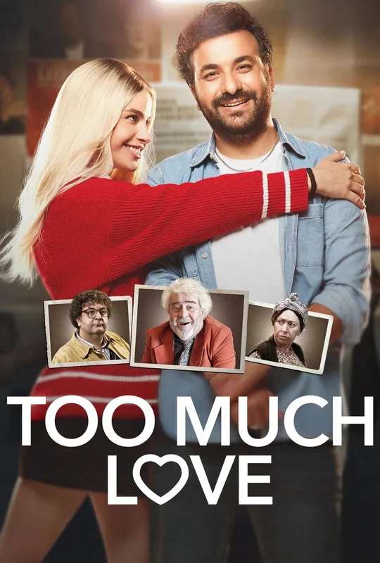 Too Much Love poster