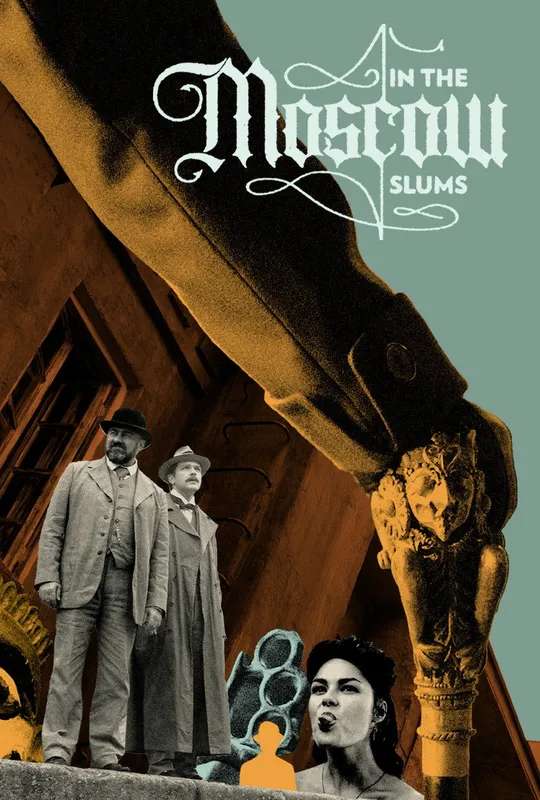 In the Moscow Slums poster