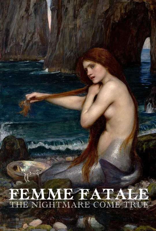 Femme Fatale: The Nightmare Come True poster