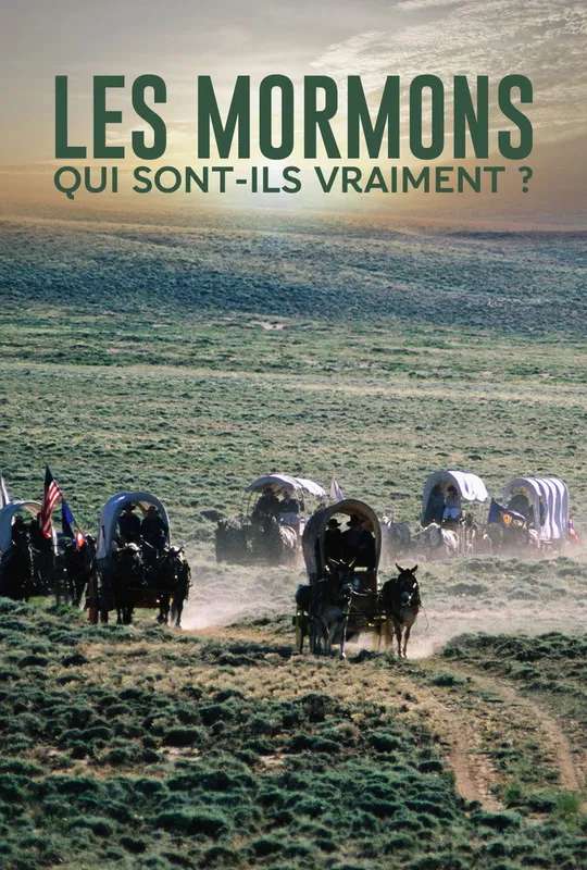 Les Mormons : Qui sont-ils vraiment ? poster