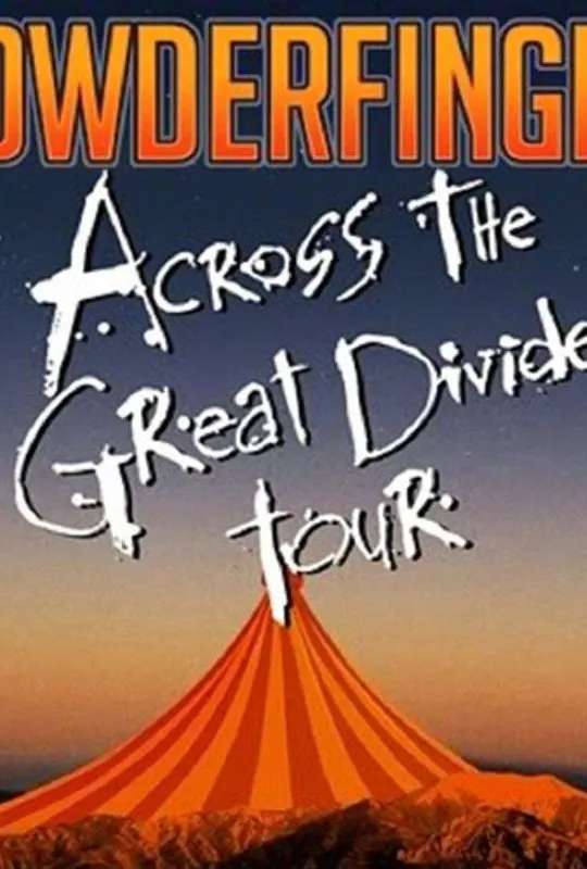 Powderfinger: Across the Great Divide poster