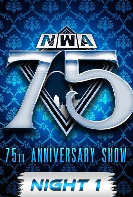 NWA 75: Night 1 poster
