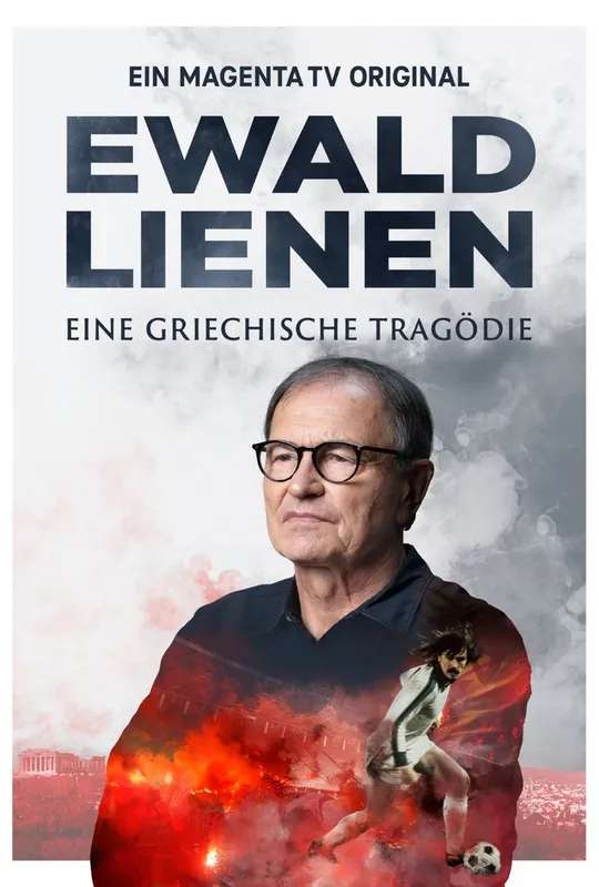 Ewald Lienen - Eine griechische Tragödie poster