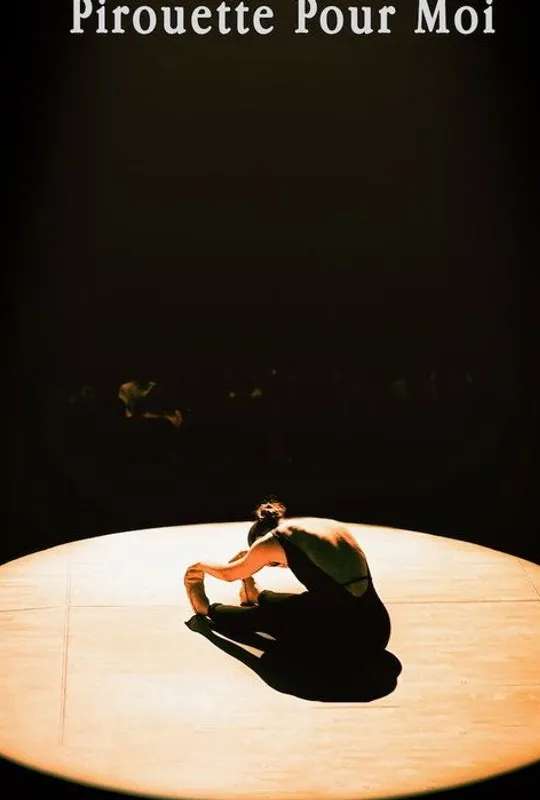 Pirouette Pour Moi poster