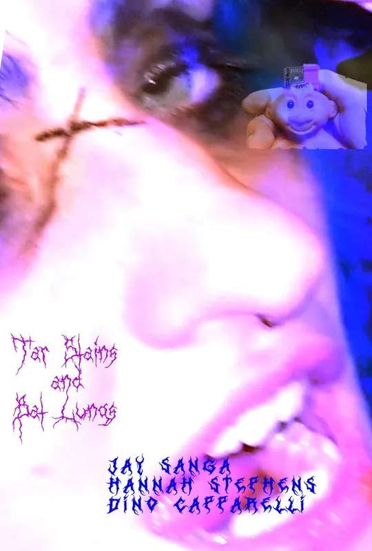 Tar Stains + Bat Lungs poster