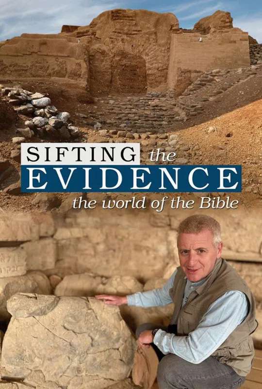 Sifting the Evidence: The World of the Bible poster