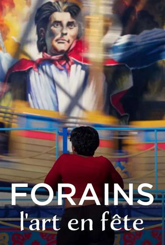 Forains, l'art en fête poster