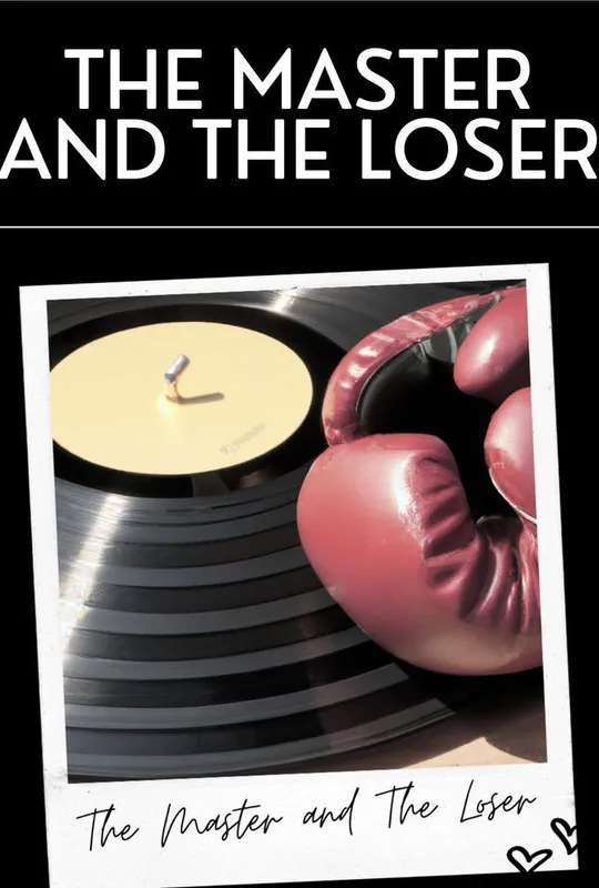 The Master and The Loser poster