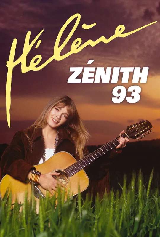 Hélène - Zénith 93 poster