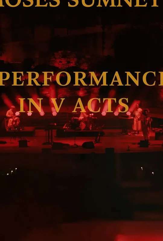 Moses Sumney: A Performance in V Acts poster