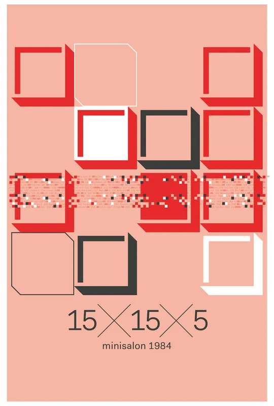 15 x 15 x 5 (minisalon 1984) poster