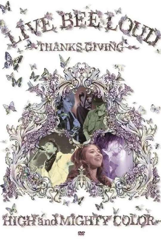 LIVE BEE LOUD ~THANKS GIVING~ poster