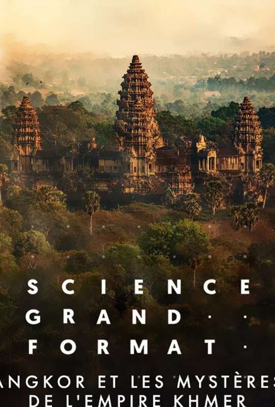 Angkor et Les Mystères de L'Empire Khmer poster