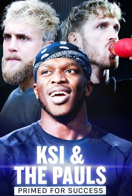 KSI & The Pauls: Primed for Success poster