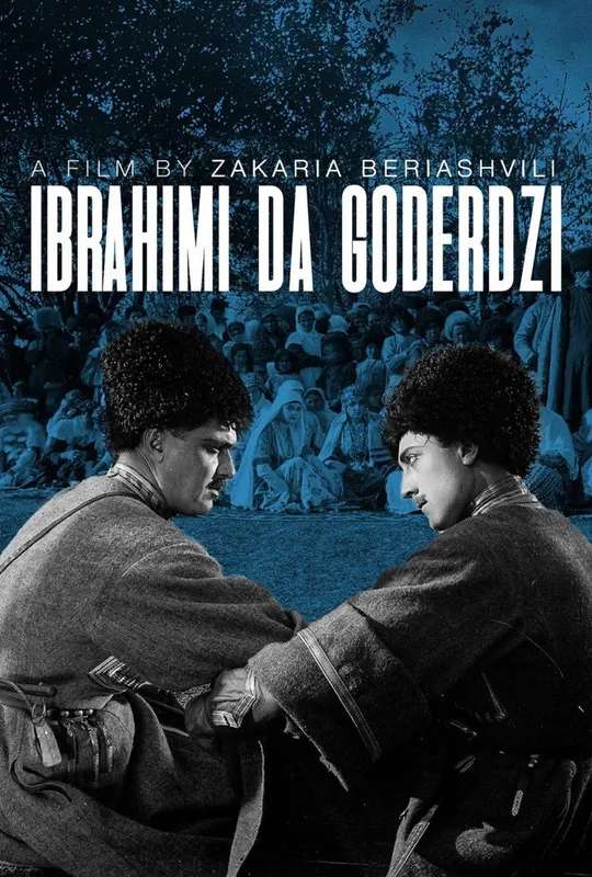 Ibrahim and Goderdzi poster