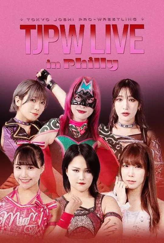TJPW Live in Philly poster