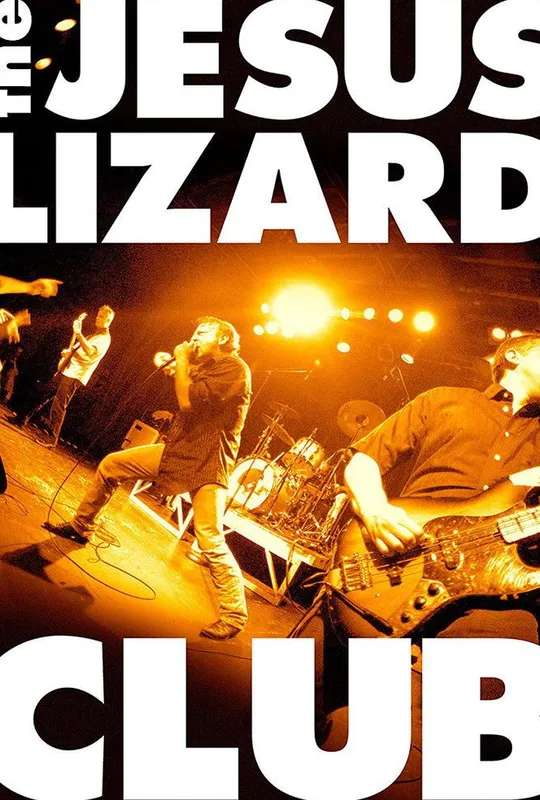 The Jesus Lizard: Club poster