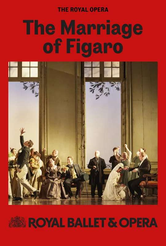 Royal Opera House Live 2024/25: The Marriage of Figaro poster