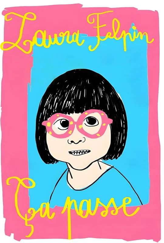 Laura Felpin : Ça passe poster