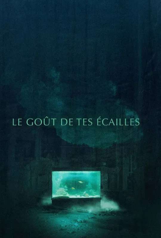 The Taste of Your Scales poster