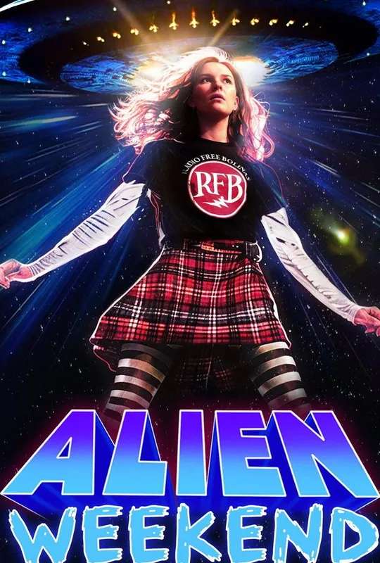 Alien Weekend poster