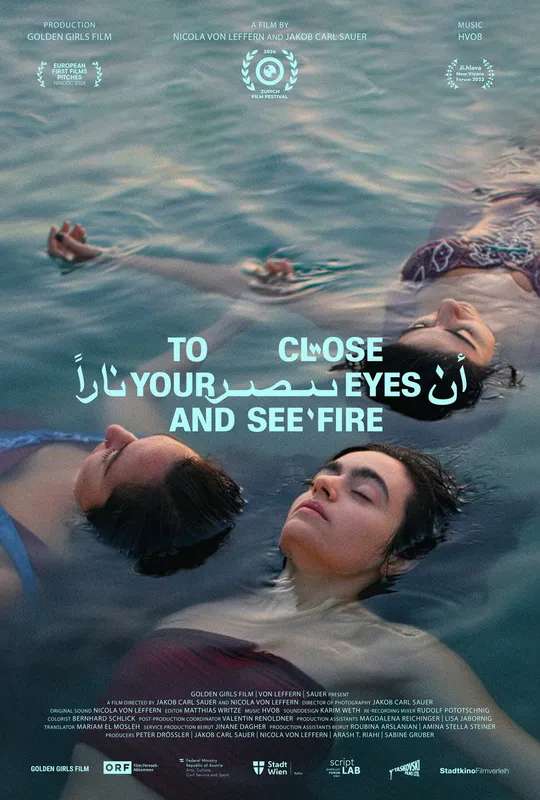 To Close Your Eyes And See Fire poster