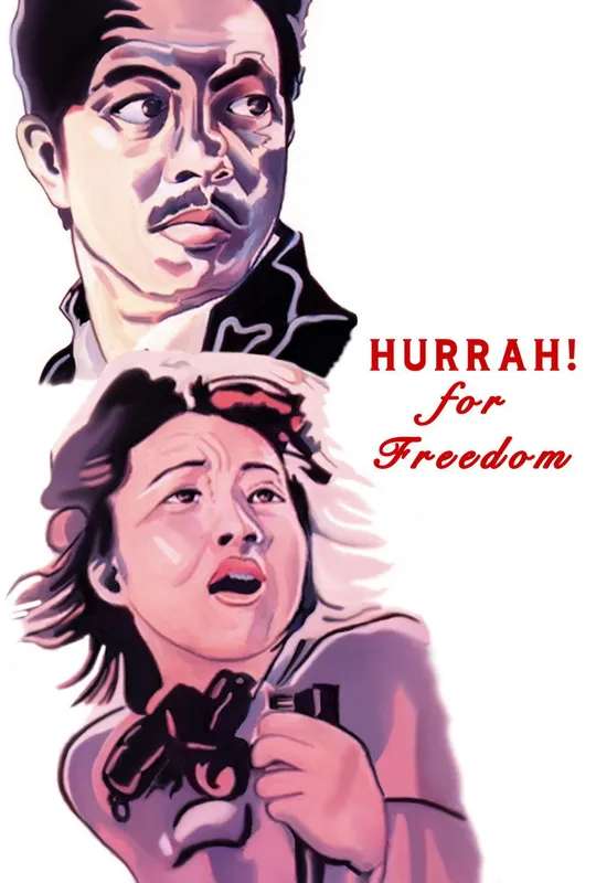 Hurrah! For Freedom poster