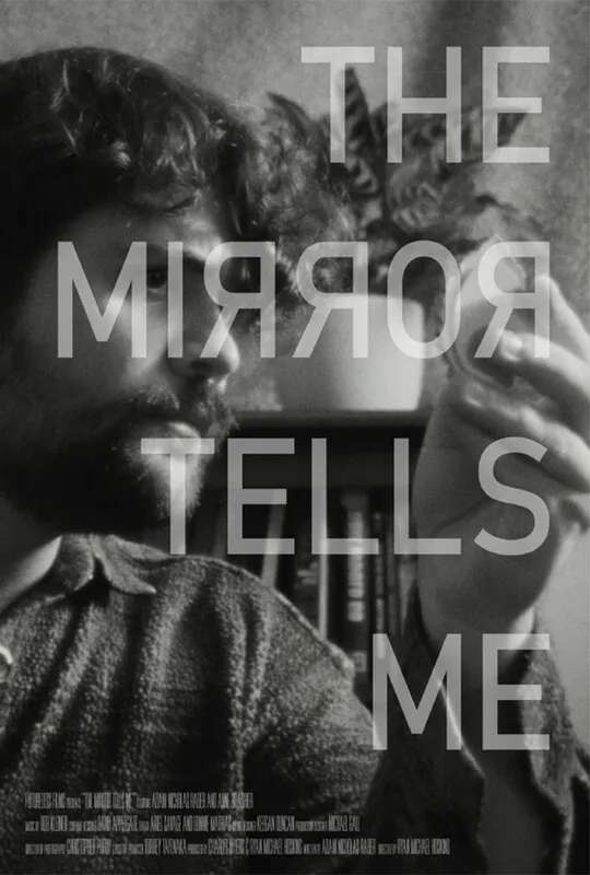 The Mirror Tells Me poster