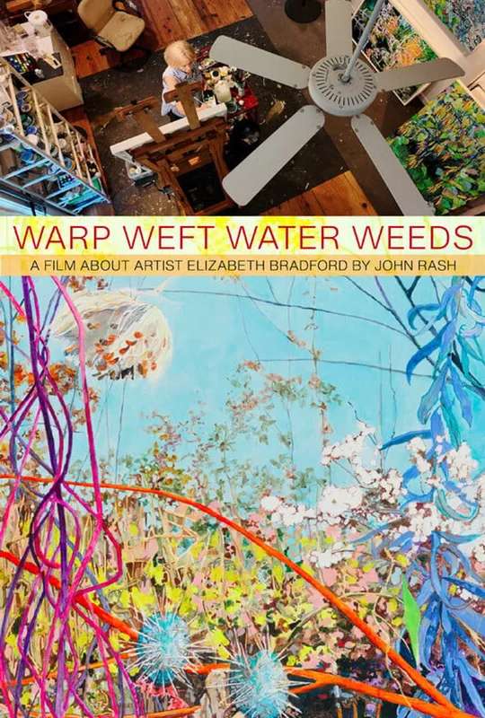 Warp Weft Water Weeds poster