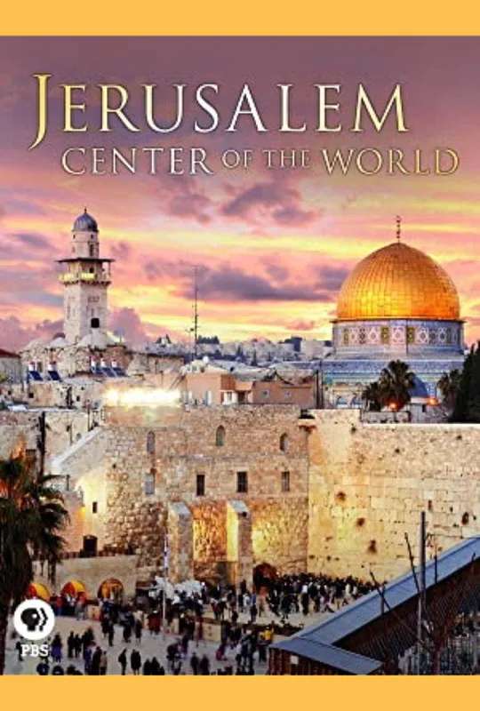 Jerusalem: Center of the World poster