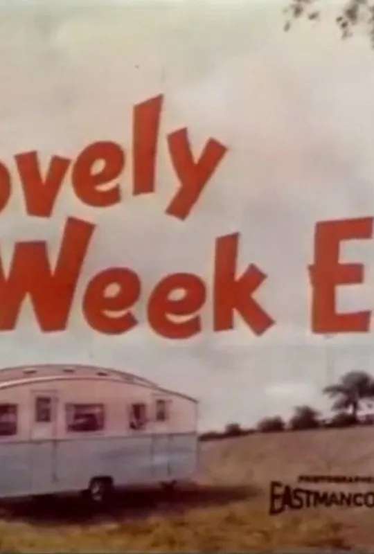 Lovely Week End poster