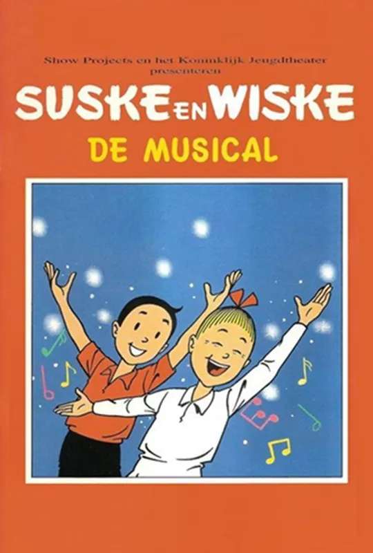 Suske en Wiske, de Musical poster