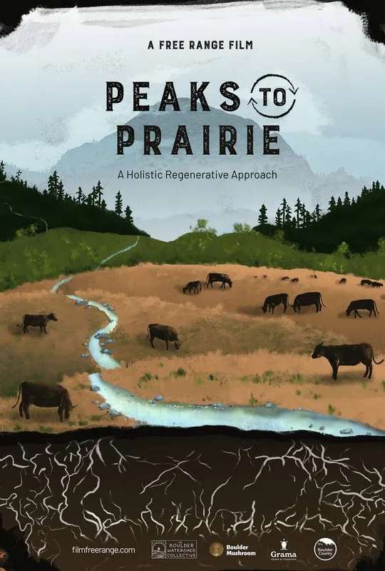 Peaks to Prairie: A Holistic Regenerative Approach poster