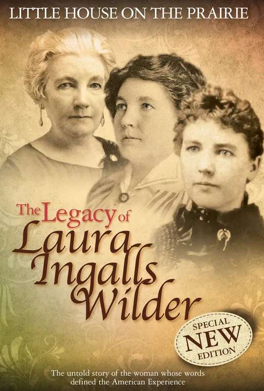 Little House on the Prairie: The Legacy of Laura Ingalls Wilder poster