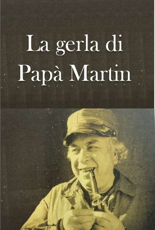 La gerla di Papà Martin poster