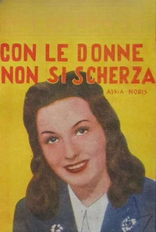 Con le donne non si scherza poster