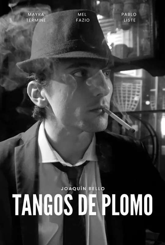 Tangos de Plomo poster
