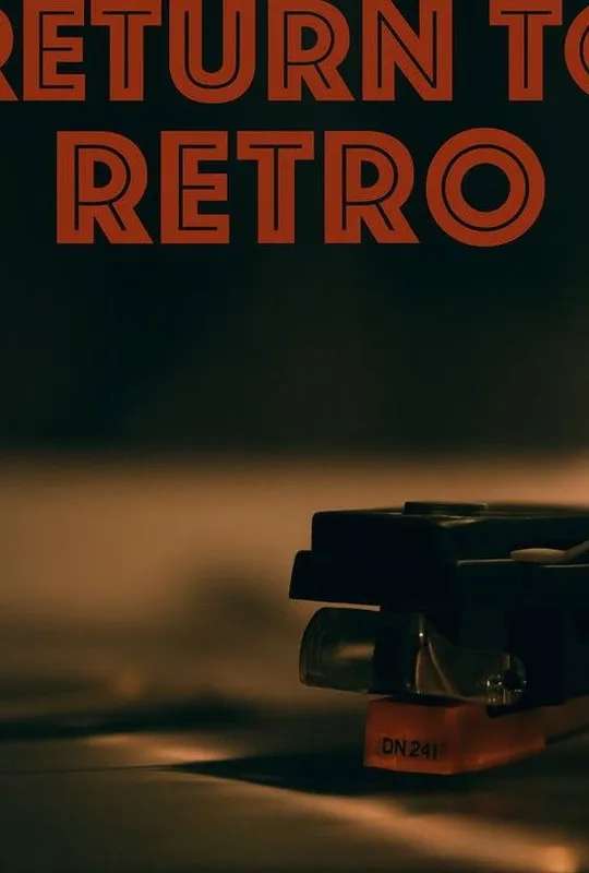 Return To Retro poster